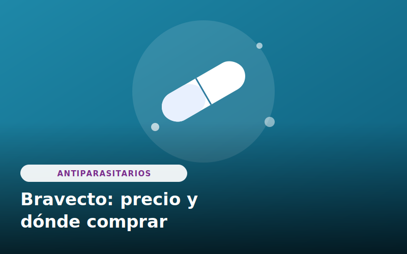 Bravecto: precio y dónde comprar