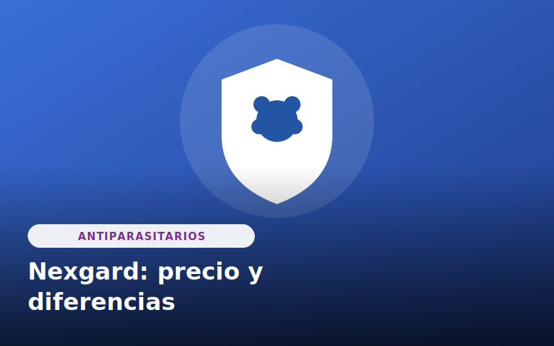 Nexgard: precio y diferencias